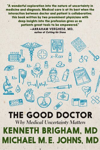 The Good Doctor: Why Medical Uncertainty Matters