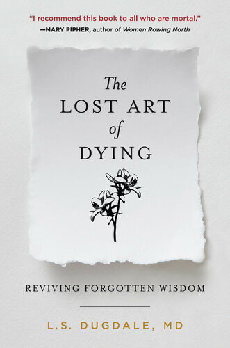 The Lost Art of Dying