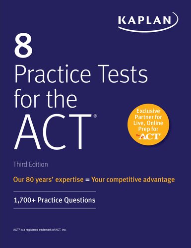 8 Practice Tests for the ACT: 1,700+ Practice Questions (Kaplan Test Prep)