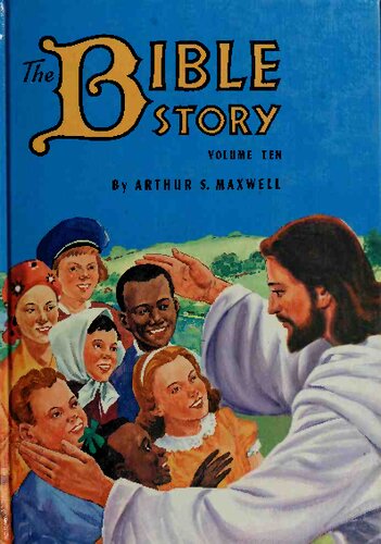 The Bible Story, Volume 10: Onward to Glory