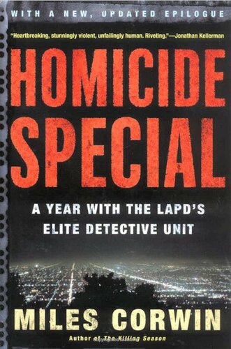 Homicide Special: A Year With the LAPD's Elite Detective Unit