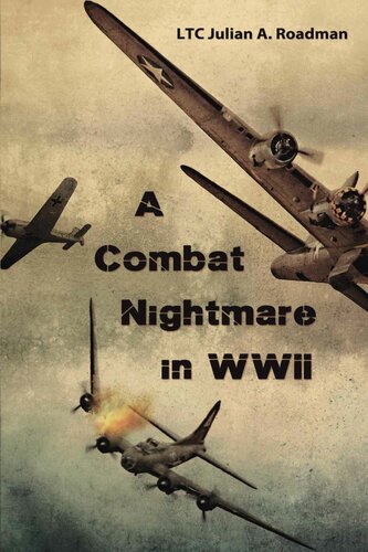 A Combat Nightmare in WWII