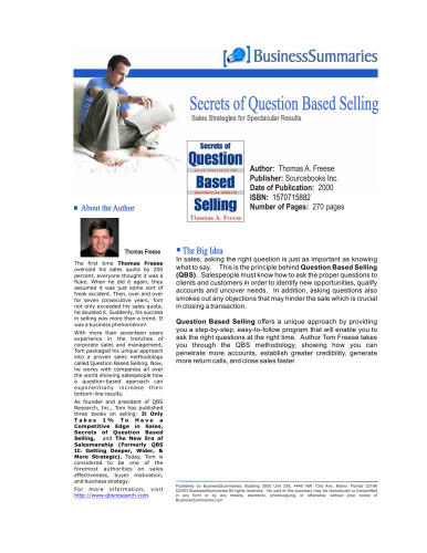 Secrets of Question Based Selling: How the Most Powerful Tool in Business Can Double Your Sales Results