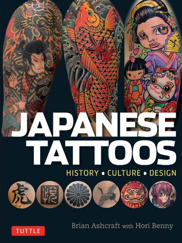 Japanese Tattoos: History * Culture * Design