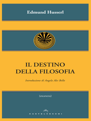 Il destino della filosofia (Castelvecchi)