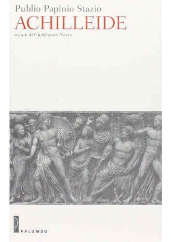 Achilleide. Testo latino a fronte