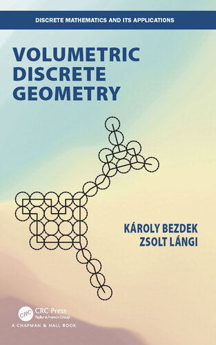 Volumetric Discrete Geometry (Discrete Mathematics and Its Applications)