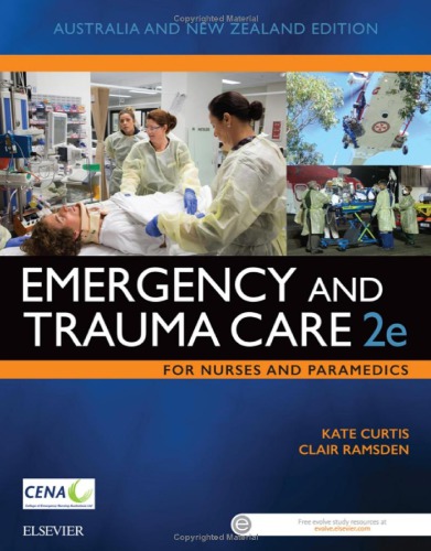 Emergency and Trauma Care for Nurses and Paramedics