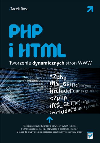 PHP i HTML. Tworzenie dynamicznych stron WWW