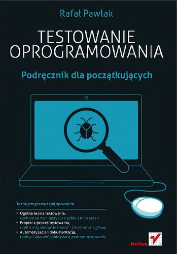 Testowanie oprogramowania. Podręcznik dla początkujących