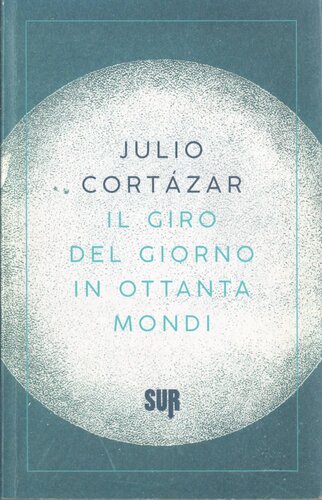 Il giro del giorno in ottanta mondi