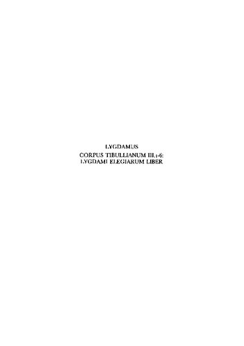 Lygdamus: Corpus Tibullianum III.1-6 Lygdami Elegiarum Liber