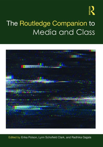 The Routledge Companion To Media And Class