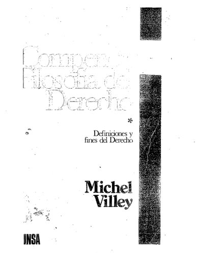Compendio de filosofía del derecho. Definiciones y fines del derecho, tomo I