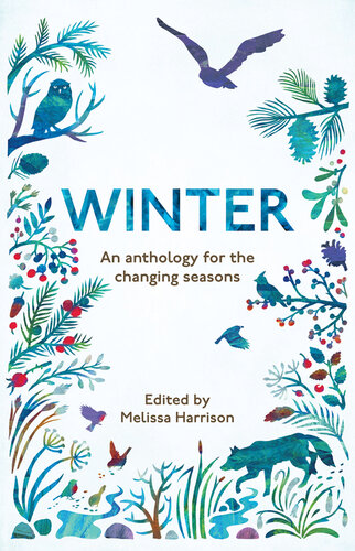 Winter: An Anthology for the Changing Seasons