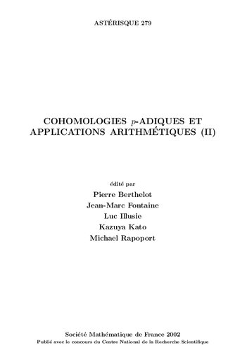 Cohomologies p-adiques et application arithmétiques