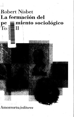 La formación del pensamiento sociológico, tomo II