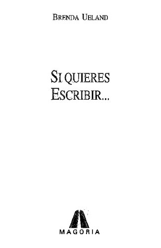 Si quieres escribir...