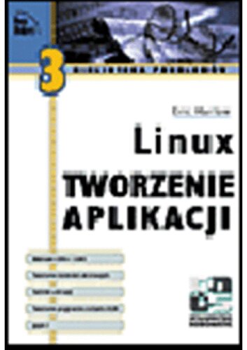 Linux. Tworzenie aplikacji