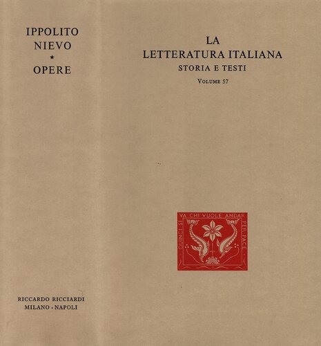 La letteratura italiana. Storia e testi. Opere