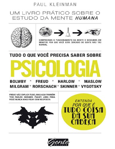 Tudo o que você precisa saber sobre psicologia: Um livro prático sobre o estudo da Mente humana