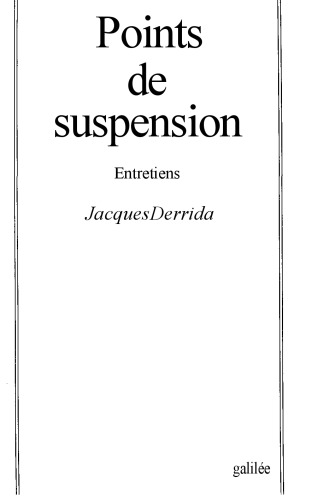 Points de suspension: Entretiens