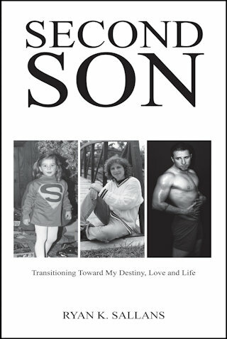 Second Son: Transitioning Toward My Destiny, Love and Life