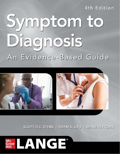 Symptom to Diagnosis: An Evidence Based Guide