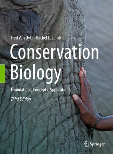 CONSERVATION BIOLOGY : foundations, concepts, applications.