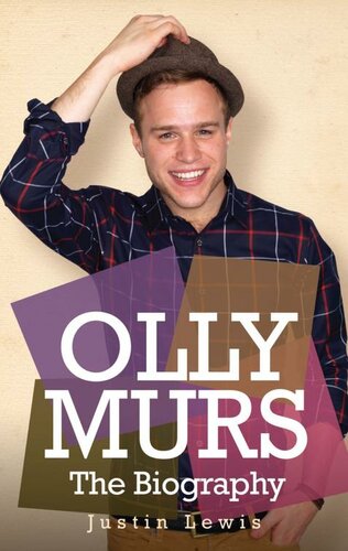 Olly Murs - The Biography