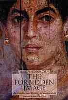 The forbidden image: an intellectual history of iconoclasm