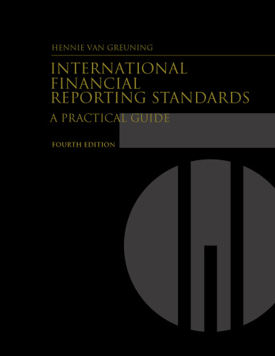 International Financial Reporting Standards: A Practical Guide