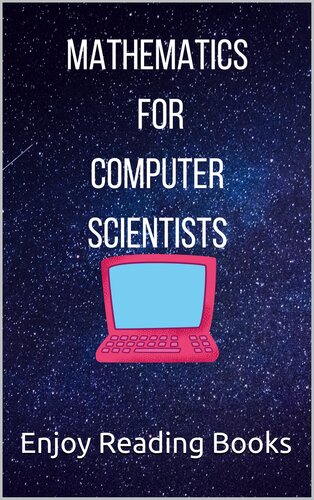 Mathematics for Computer Scientists