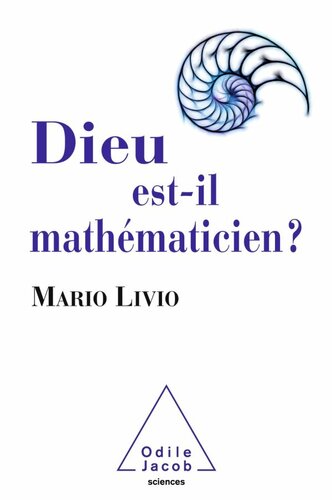 Dieu est-il mathématicien ?