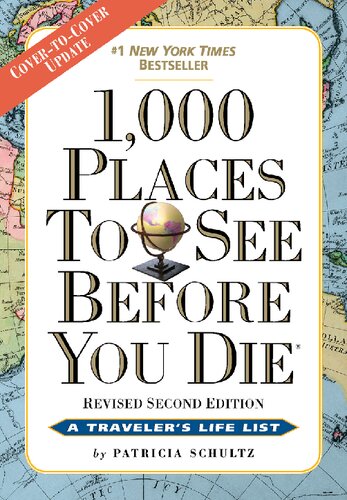 1,000 Places to See Before You Die: Revised Second Edition