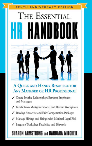 The Essential HR Handbook, 10th Anniversary Edition: A Quick and Handy Resource for Any Manager Or HR Professional