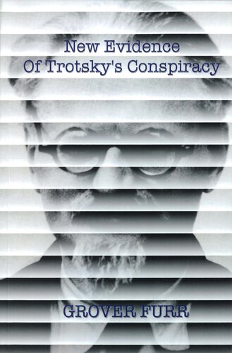 New Evidence of Trotsky's Conspiracy