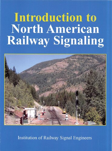 Introduction To North American Railway Signaling