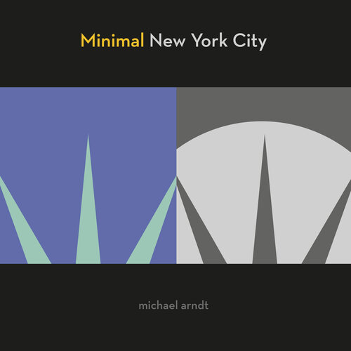 Minimal New York: Graphic, Gritty, and Witty