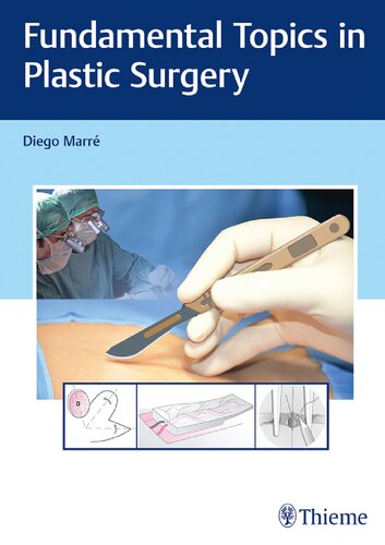 Fundamental topics in plastic surgery