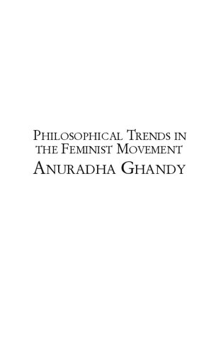 Philosophical Trends in the Feminist Movement