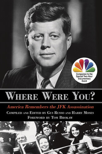 Where Were You? JFK