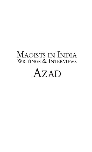Maoists in India: Writings and Interviews
