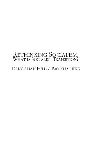 Rethinking Socialism: What Is Socialist Transition?