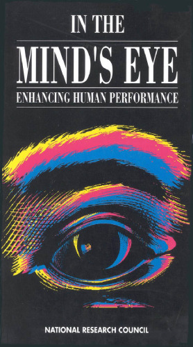 In the Minds Eye: Enhancing Human Performance
