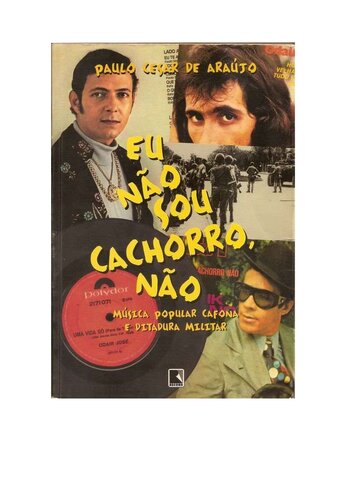 Eu não sou cachorro, não