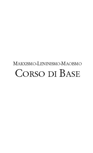 Marxismo-Leninismo-Maoismo Corso Di Base