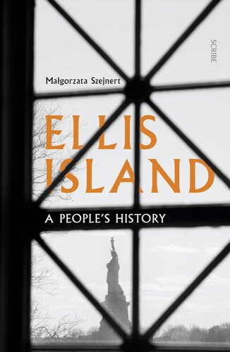 Ellis Island: A People's History