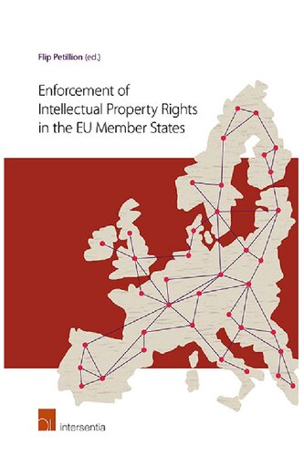 Enforcement Of Intellectual Property Rights In The EU Member States