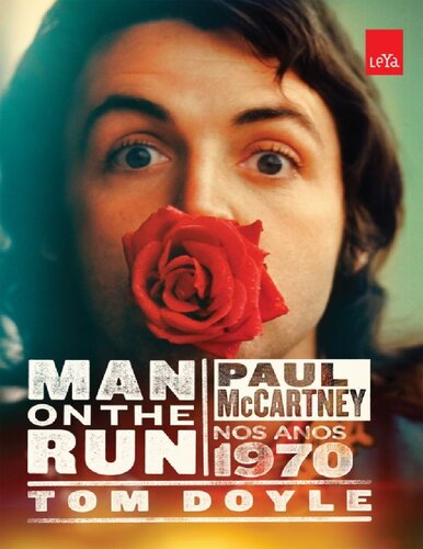 Man on the run -Paul McCartney nos anos 1970.